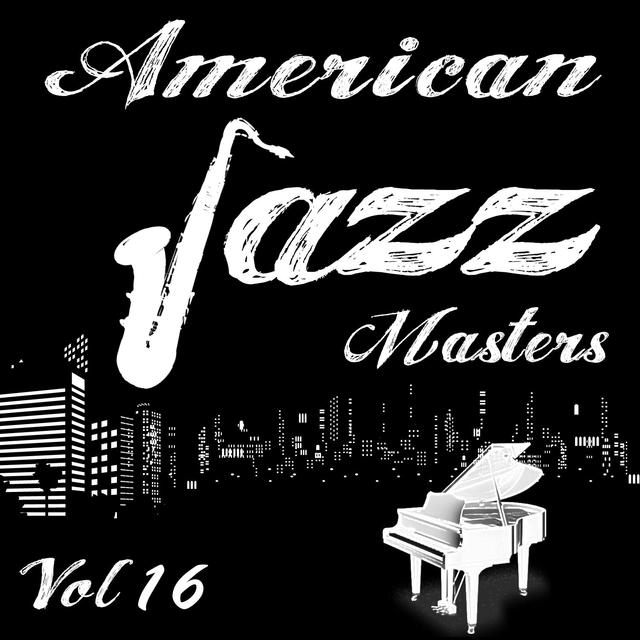 Album cover art for American Jazz Masters Vol. 16