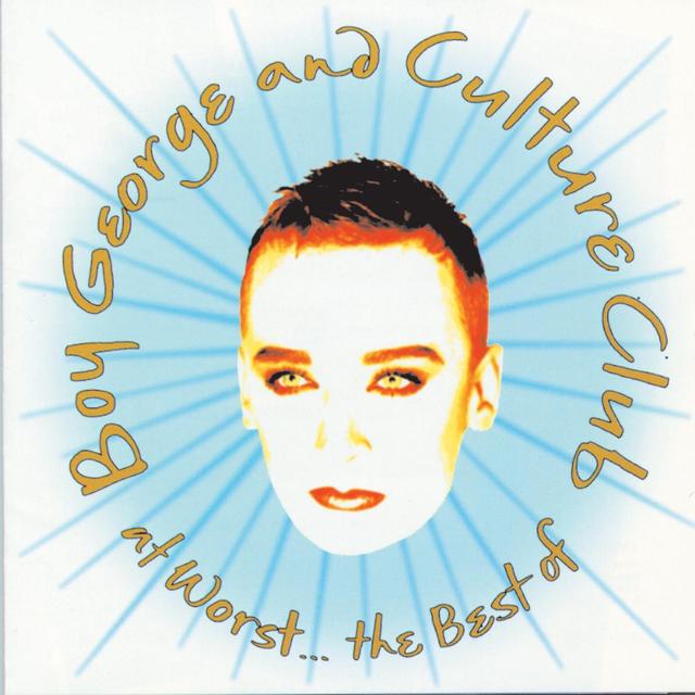 Album cover art for At Worst... The Best of Boy George and Culture Club