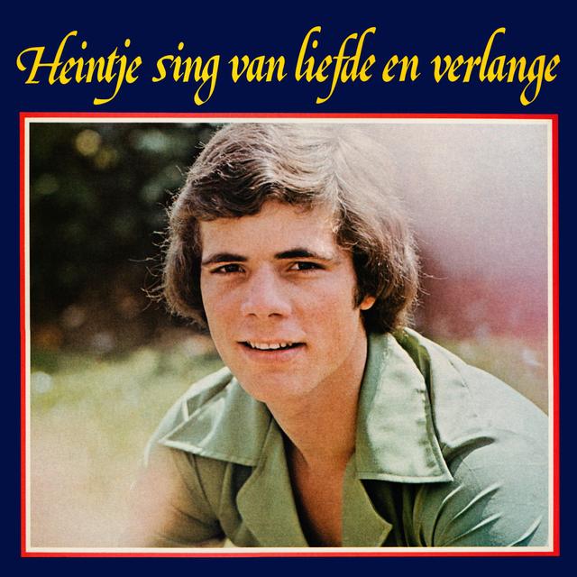 Album cover art for Heintje Sing Van Liefde En Verlange