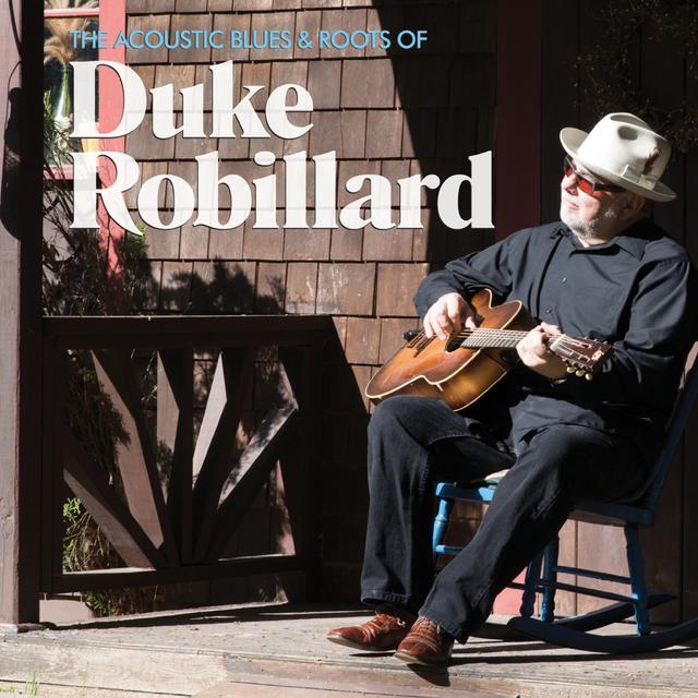 Album cover art for The Acoustic Blues & Roots of Duke Robillard