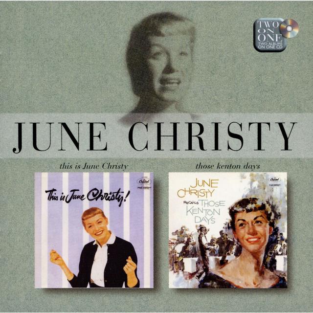 Album cover art for This Is June Christy!/june Christy Recalls Those Kenton Days