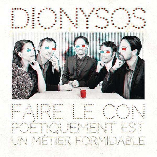 Album cover art for Faire le Con Poétiquement Est un Métier Formidable