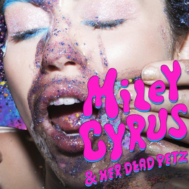 Album cover art for Miley Cyrus & Her Dead Petz