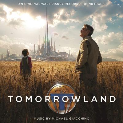 Album cover art for Tomorrowland [B.O.F.]