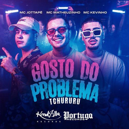 Album cover art for Gosto do Problema (Tchururu)