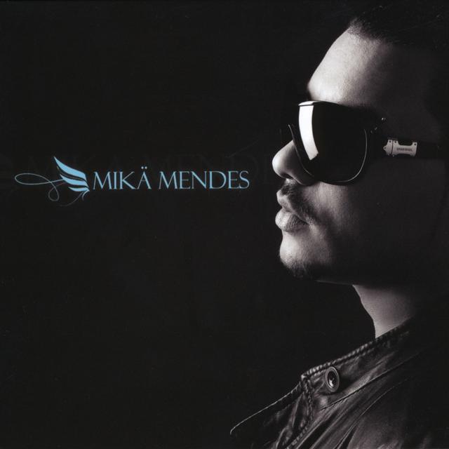 Album cover art for Mika Mendes