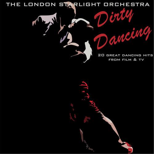 Album cover art for Dirty Dancing and Other Dance Hits from Film & TV