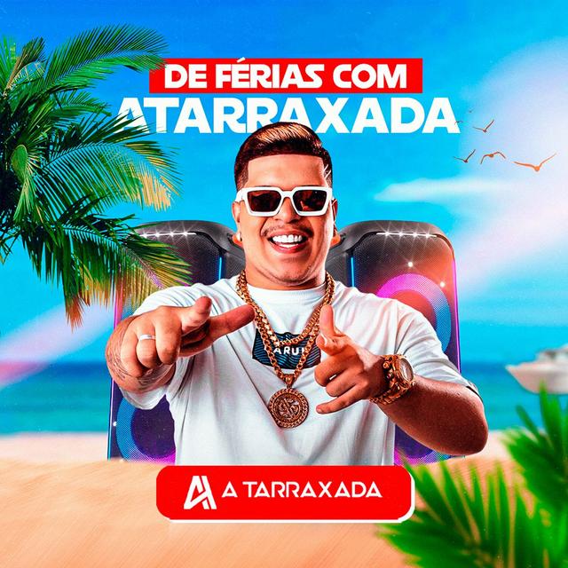 Album cover art for De Férias Com a Tarraxada