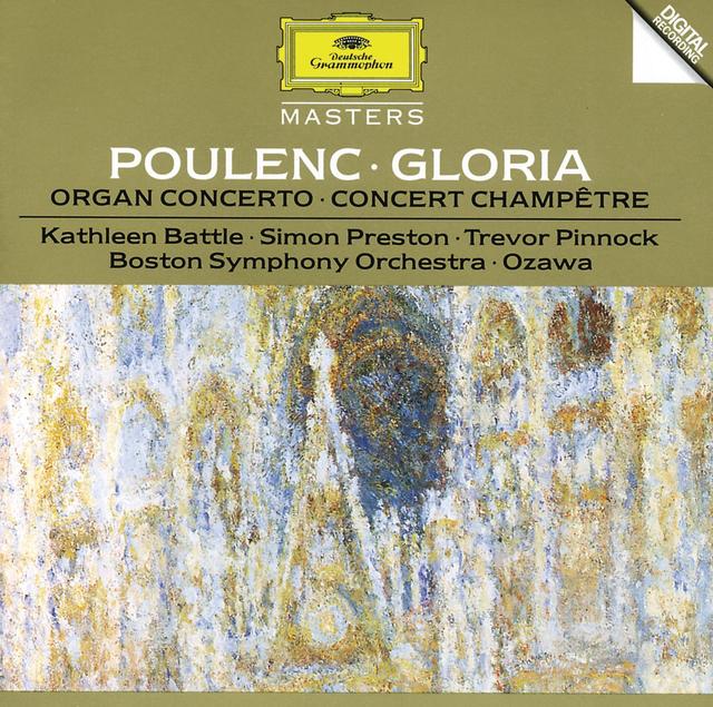 Album cover art for Poulenc: Gloria - Concerto pour Orgue - Concert Champêtre