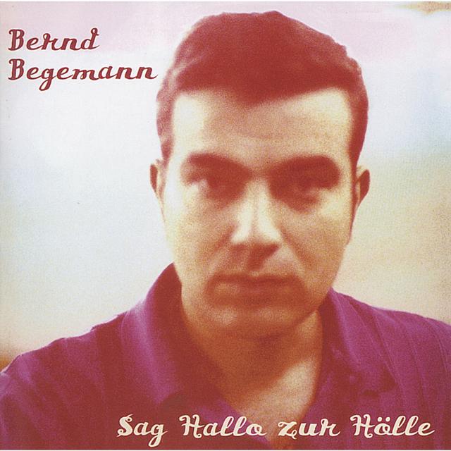 Album cover art for Sag Hallo Zur Hölle