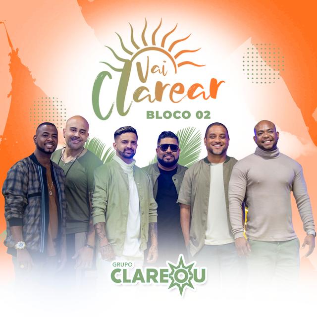 Album cover art for Vai Clarear, Bloco 02