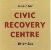 Album cover art for Music for Civic Recovery Center