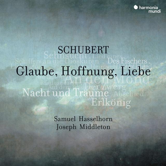 Album cover art for Schubert: Glaube, Hoffnung, Liebe. Lieder