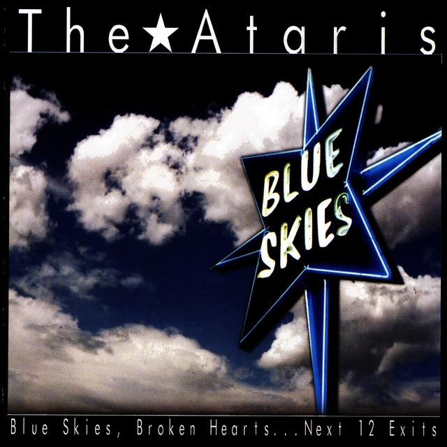 Album cover art for Blue Skies, Broken Hearts...Next 12 Exits