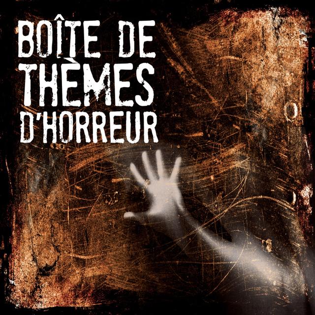 Album cover art for Boîte De Thèmes D'horreur