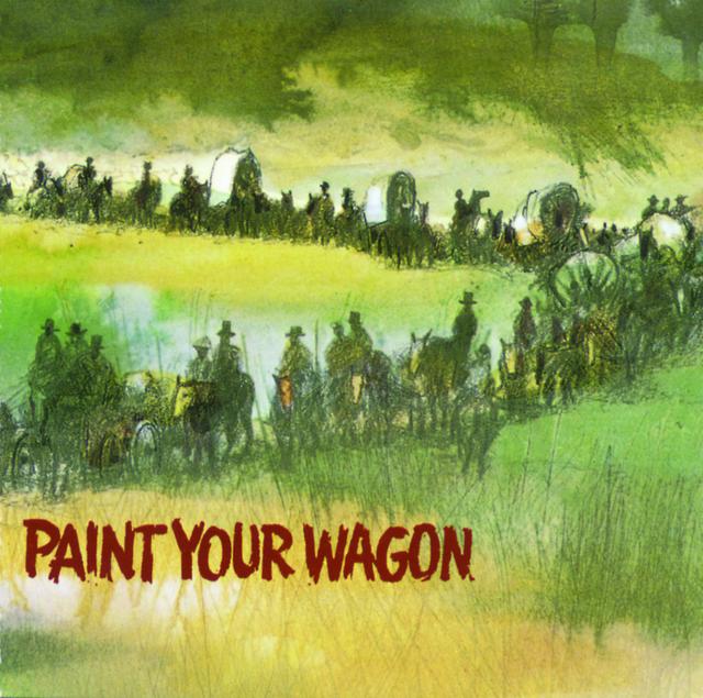 Album cover art for Paint Your Wagon [B.O.F]