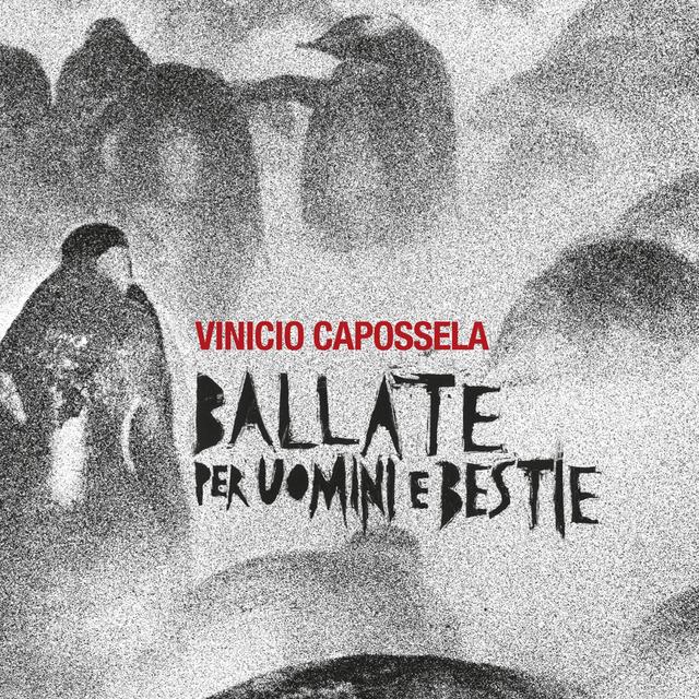 Album cover art for Ballate per uomini e bestie