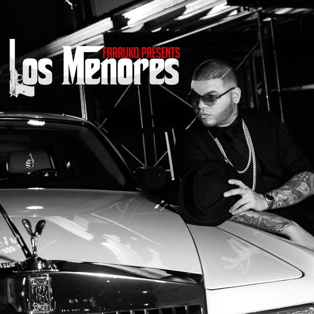 Album cover art for Farruko Presenta Los Menores