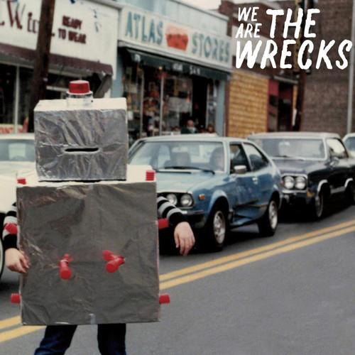 Album cover art for We Are the Wrecks