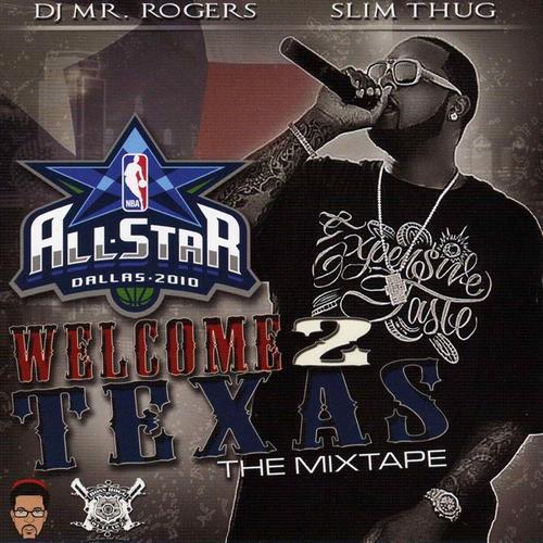 Album cover art for Welcome 2 Texas The Mixtape