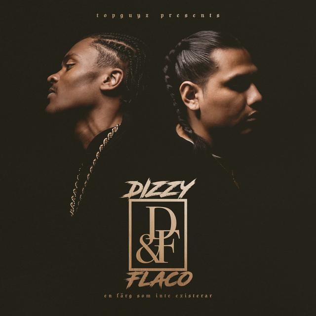 Album cover art for Dizzy Flaco