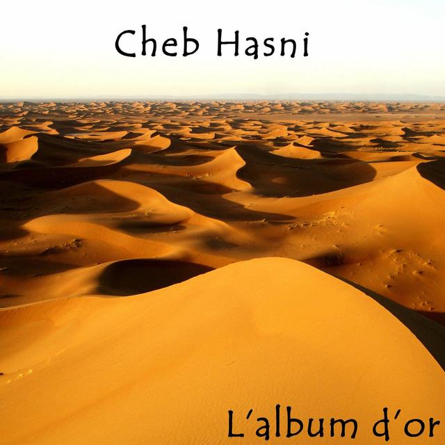 Album cover art for L'album D'or De Cheb Hasni