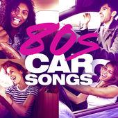 Album cover art for 80s Car Songs