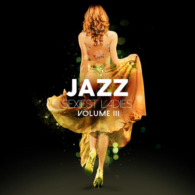 Album cover art for Jazz Sexiest Ladies, Vol.3