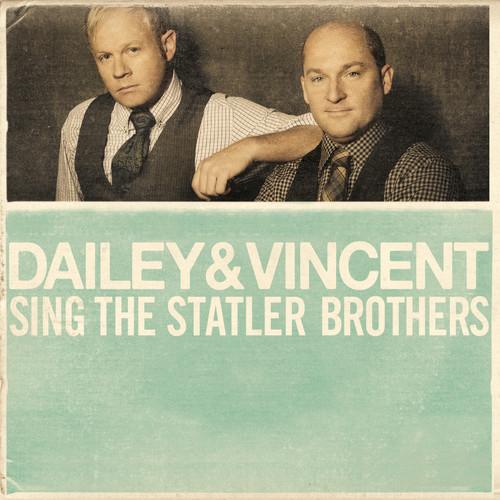 Album cover art for Dailey & Vincent Sing The Statler Brothers