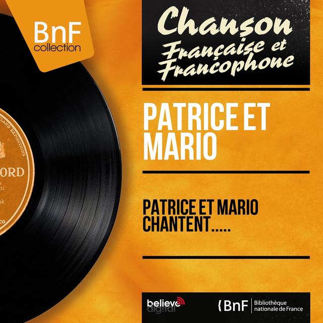 Album cover art for Patrice et Mario Chantent.....