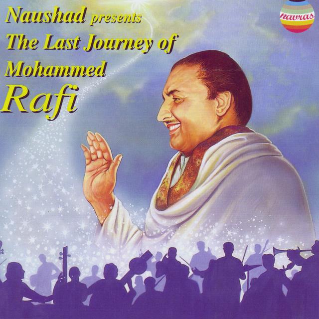 Album cover art for The Last Journey Of Mohammed Rafi