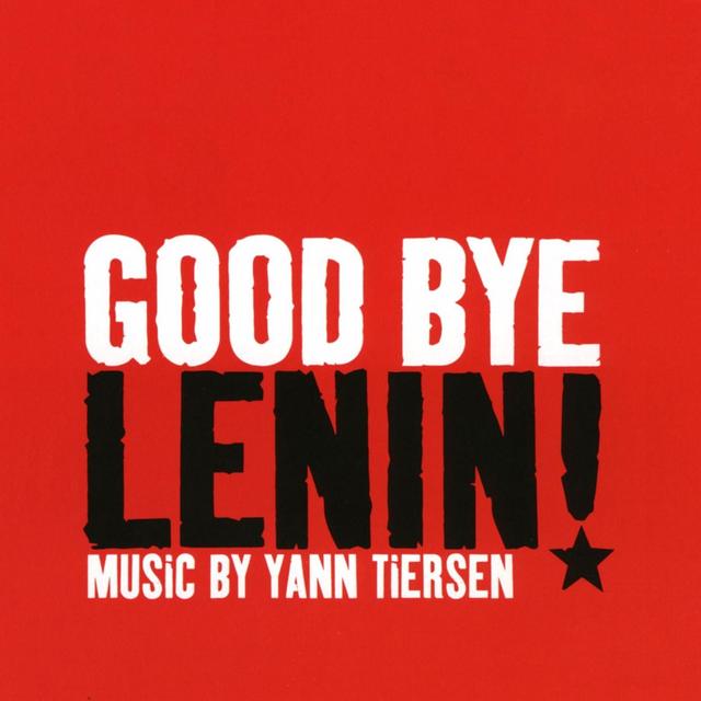 Album cover art for Good Bye, Lenin! [B.O.F.]