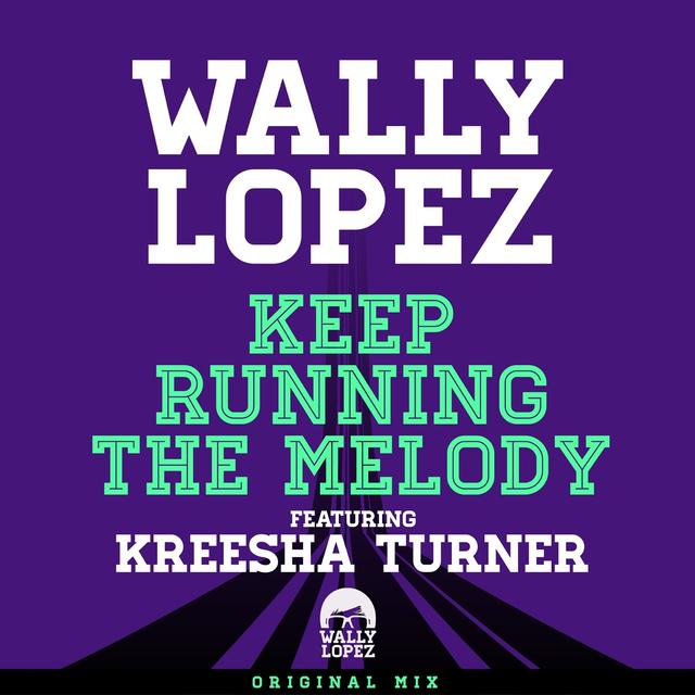 Album cover art for Keep Running The Melody Feat. Kreesha Turner (original Mix)