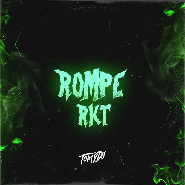 Album cover art for Rompe RKT