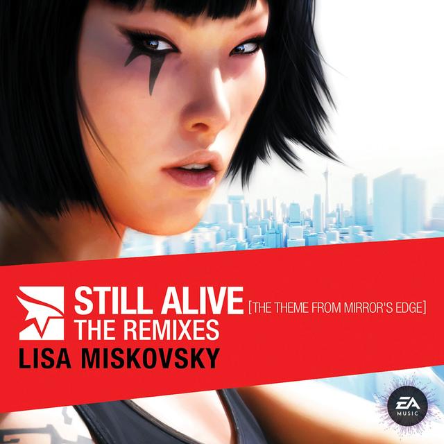 Album cover art for Still Alive (the Theme From Mirror's Edge) - The Remixes