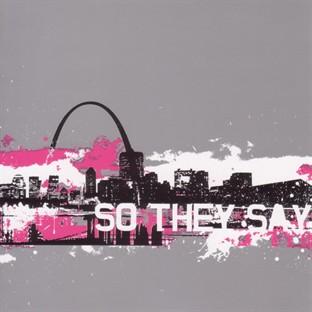 Album cover art for So They Say