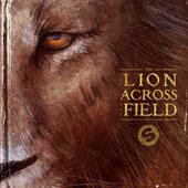 Album cover art for The Lion Across The Field