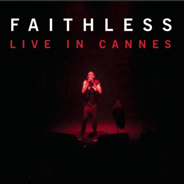 Album cover art for Faithless Live in Cannes