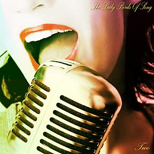 Album cover art for The Lady Birds Of Song 2