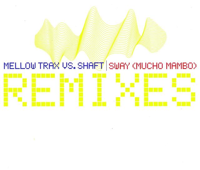 Album cover art for Sway (Mucho Mambo) Remixes