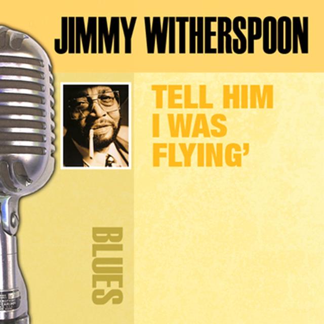 Album cover art for Tell Him I Was Flyin'