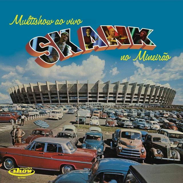 Album cover art for Multishow Ao Vivo - Skank No Mineirão