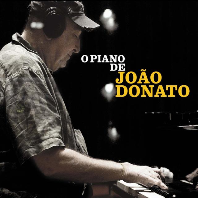 Album cover art for O Piano de João Donato