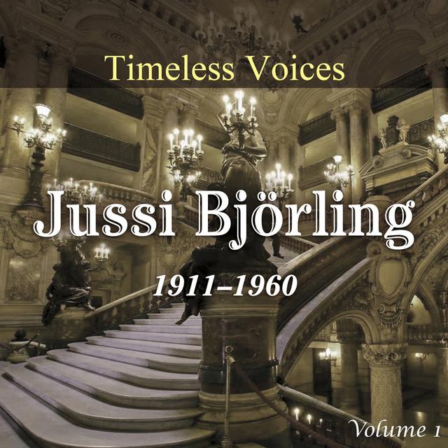 Album cover art for Timeless Voices - Jussi Bjorling Vol 1