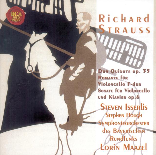 Album cover art for R. Strauss: Don Quixote op. 35 - Romanze fur violoncello F-dur - Sonate fur Violoncello und Klavier op. 6