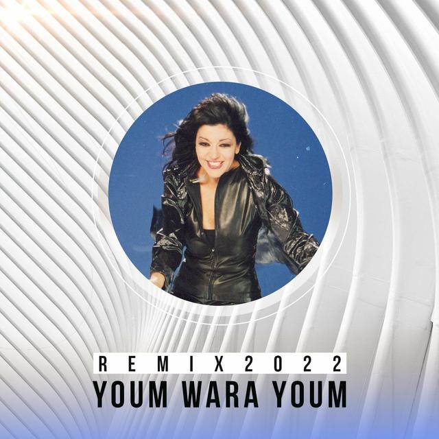 Album cover art for Youm Wara Youm Remix 2022