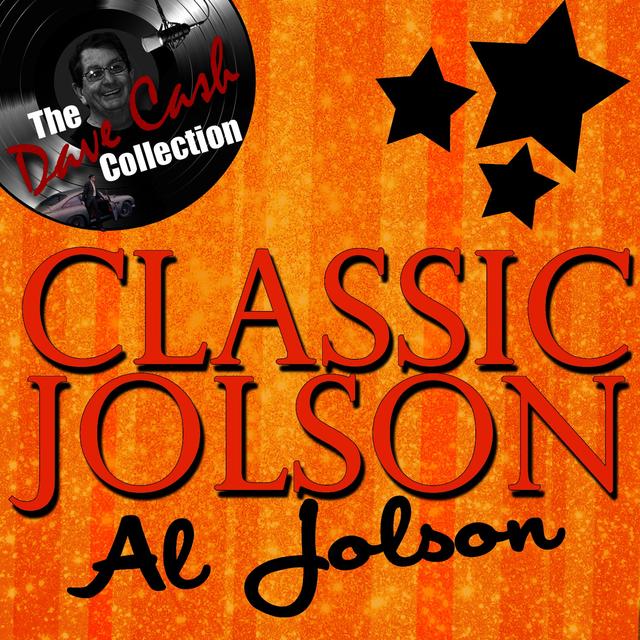 Album cover art for Classic Jolson - [the Dave Cash Collection]