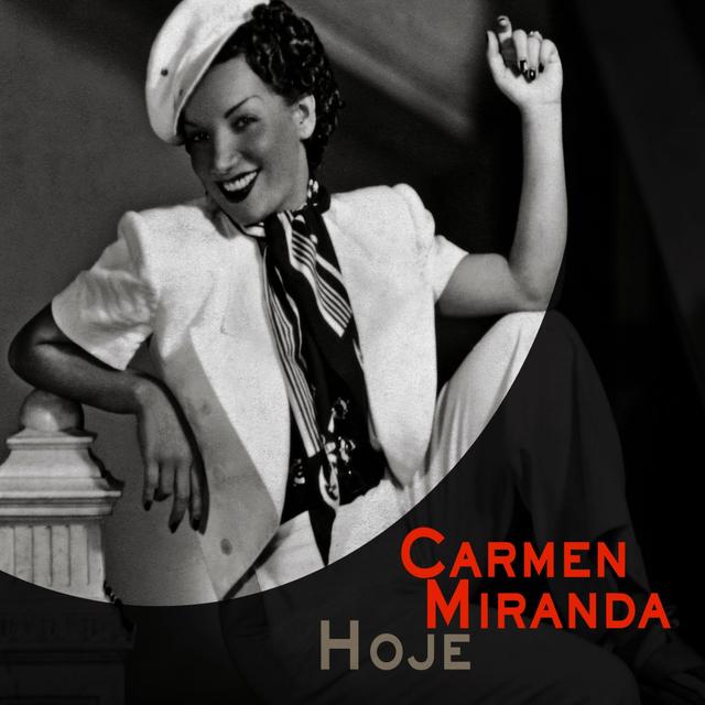 Album cover art for Carmen Miranda Hoje