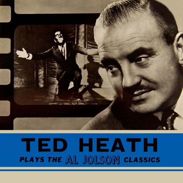 Album cover art for Ted Heath Plays The Al Jolson Classics