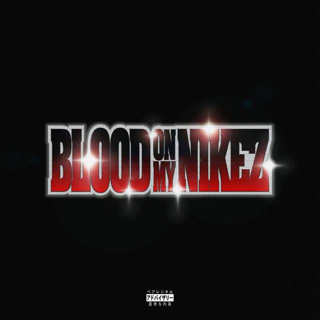 Album cover art for Blood on My Nikez